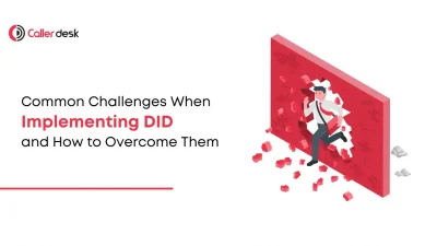 Common Challenges When Implementing DID and How to Overcome Them