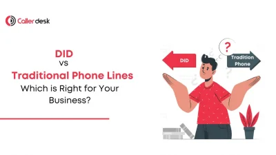 DID vs. Traditional Phone Lines Which is Right for Your Business