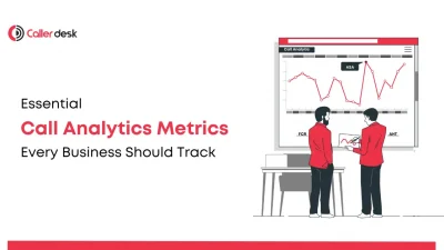 Essential Call Analytics Metrics Every Business Should Track