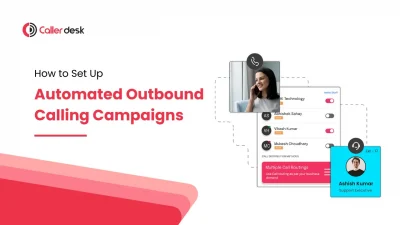 How to Set Up Automated Outbound Calling Campaigns (The Right Way)