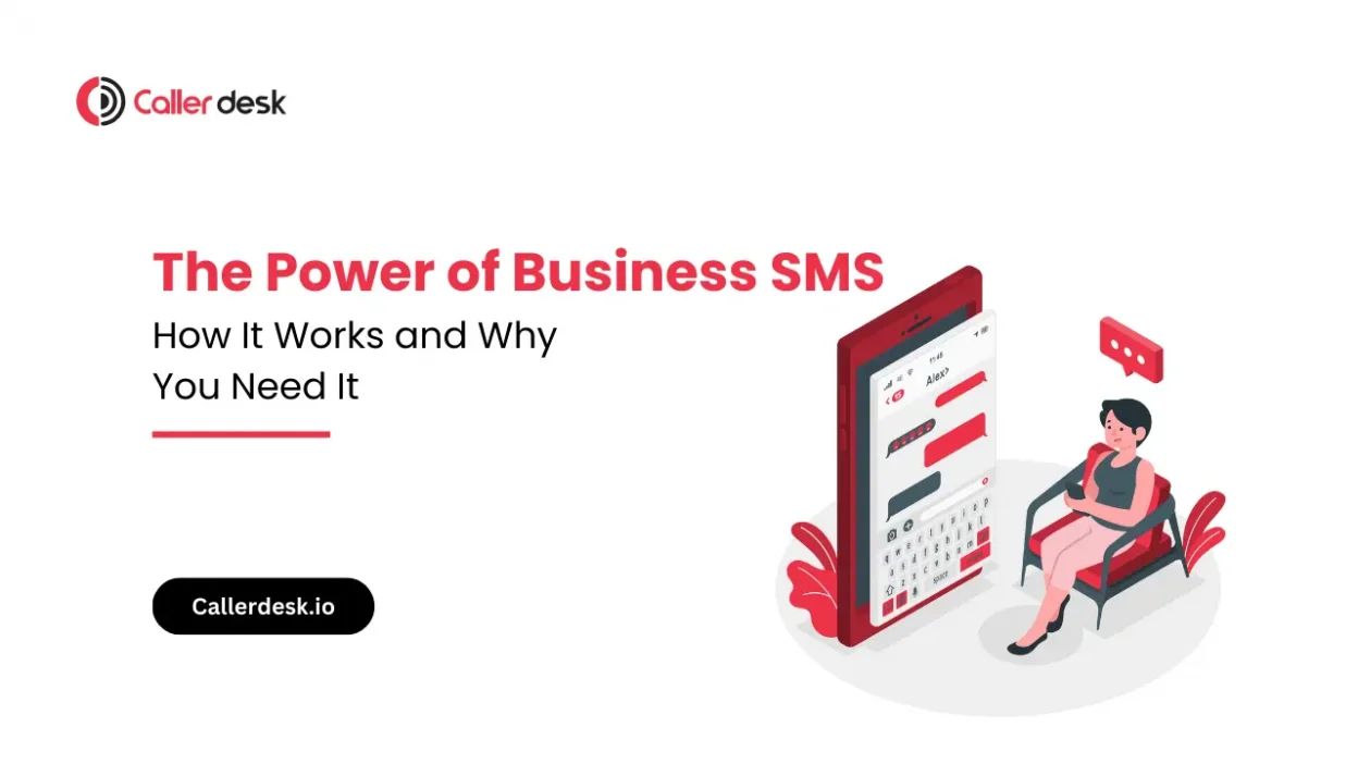 The Power of Business SMS_ How It Works and Why You Need It