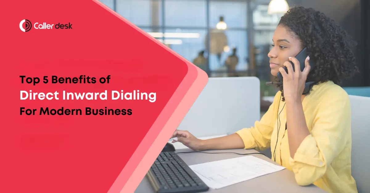 Top 5 Benefits of Direct Inward Dialing (DID) for Modern Businesses
