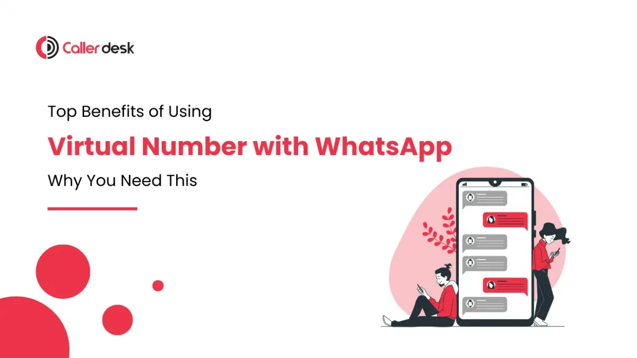 Top Benefits of Using a Virtual Number with WhatsApp_ Why you need this