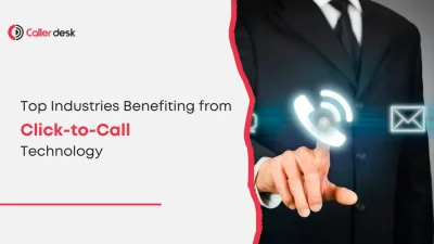 Top Industries Benefiting from Click-to-Call Technology
