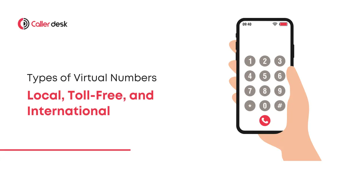 Types of Virtual Numbers Local, Toll-Free, and International