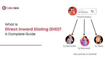 What is Direct Inward Dialing (DID) A Complete Guide for Businesses