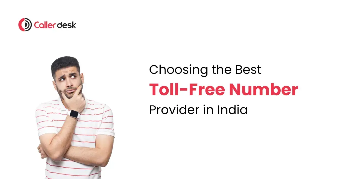 Choosing the Best Toll-Free Number Provider in India (1)