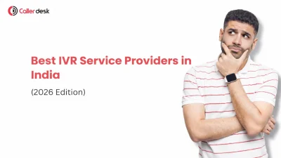 Best IVR service providers in India 2026 edition banner with a thoughtful man and clean white background