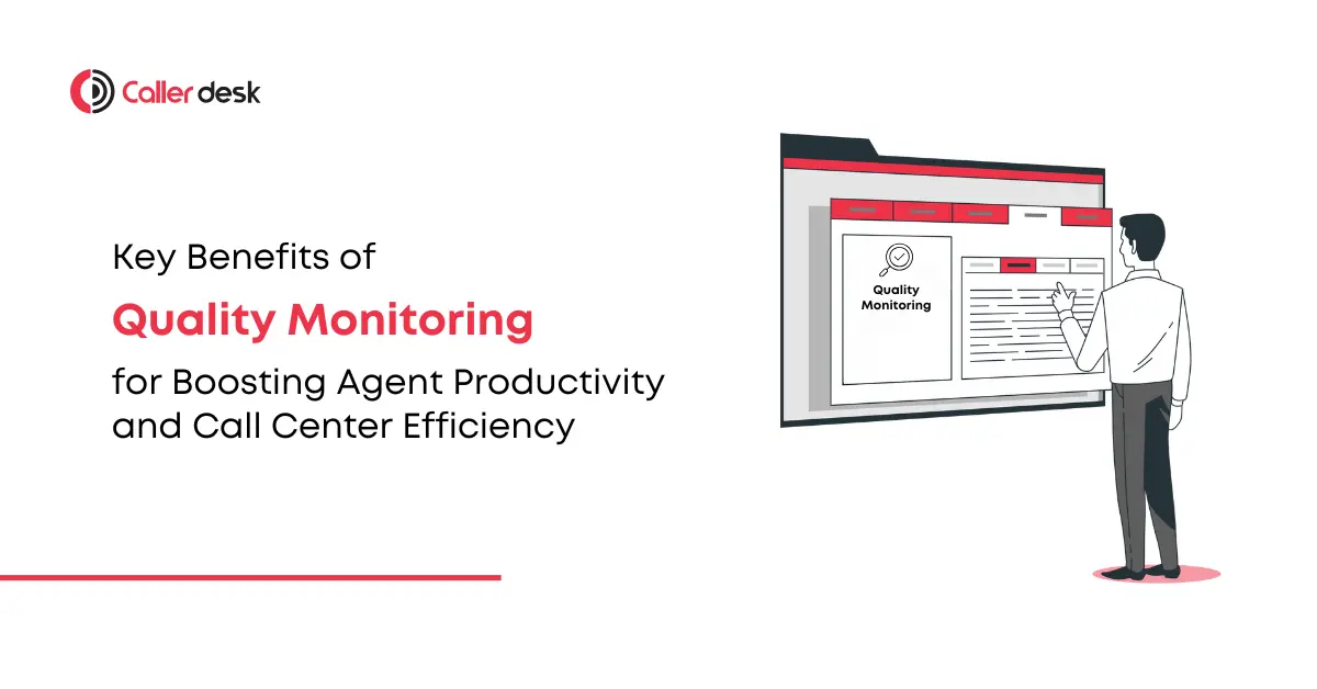 Key Benefits of Call Monitoring for Boosting Agent Productivity and Call Center Efficiency (1)