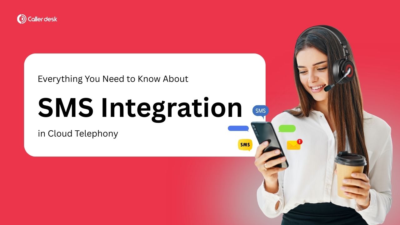 SMS Integration: Smarter Faster Business Communication