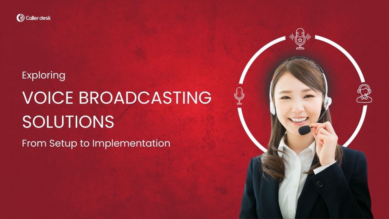 voice broadcasting solutions