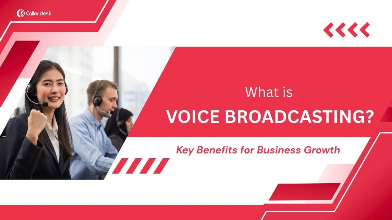 what is voice broadcasting?
