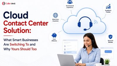 Cloud contact center solution for businesses featuring omnichannel customer support, remote agents, scalable call center operations, and secure cloud telephony services.