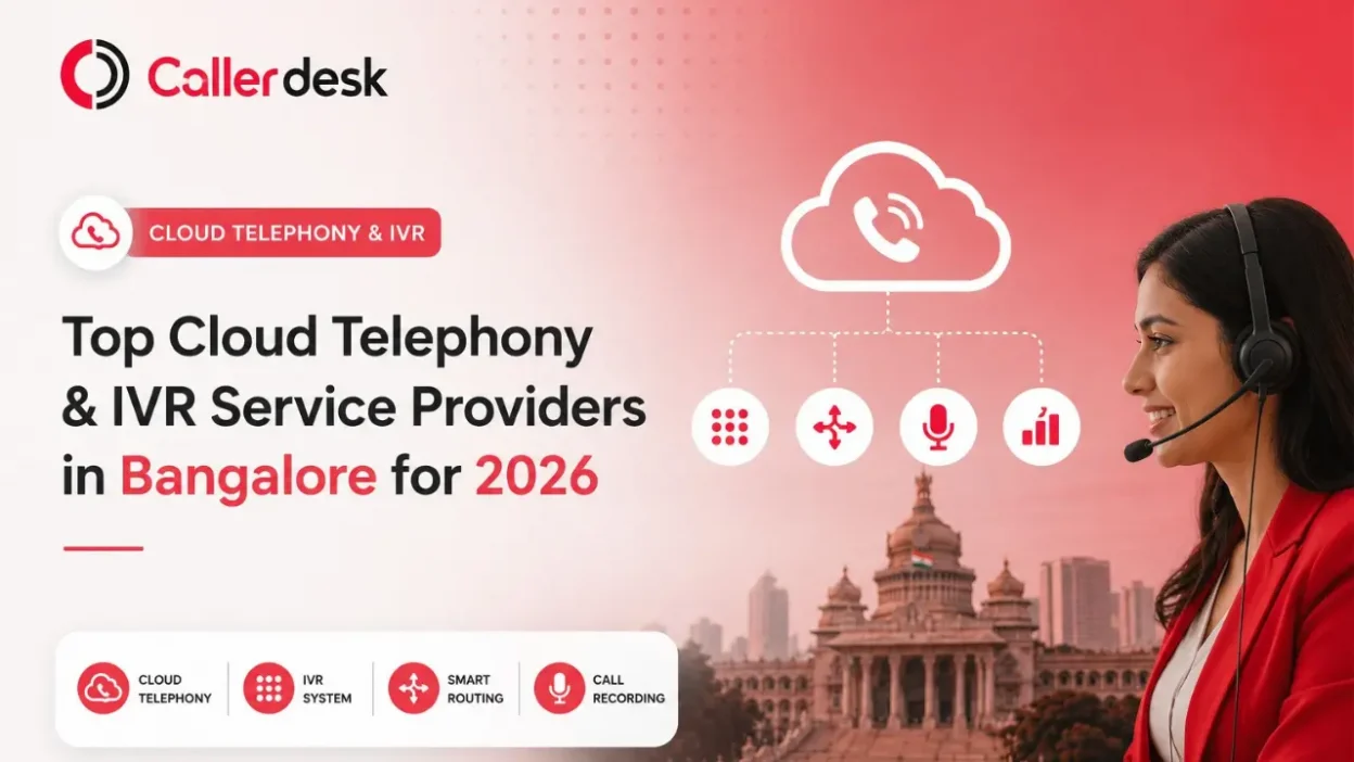 Top Cloud Telephony & IVR Service Providers in Bangalore for 2026