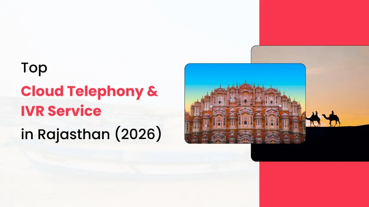 Top Cloud Telephony & IVR Service Providers in Rajasthan (2026)