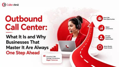 Outbound call center agent handling customer calls to increase conversions, strengthen customer relationships, generate more opportunities, and drive business growth through proactive outbound communication.