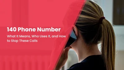 140 Phone Number What It Means, Who Uses It, and How to Stop These Calls