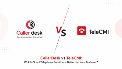CallerDesk vs TeleCMI comparison of cloud telephony solutions