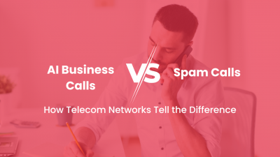 AI Business Calls vs Spam Calls How Telecom Networks Tell the Difference