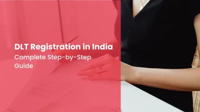 DLT Registration in India Complete Step-by-Step Guide