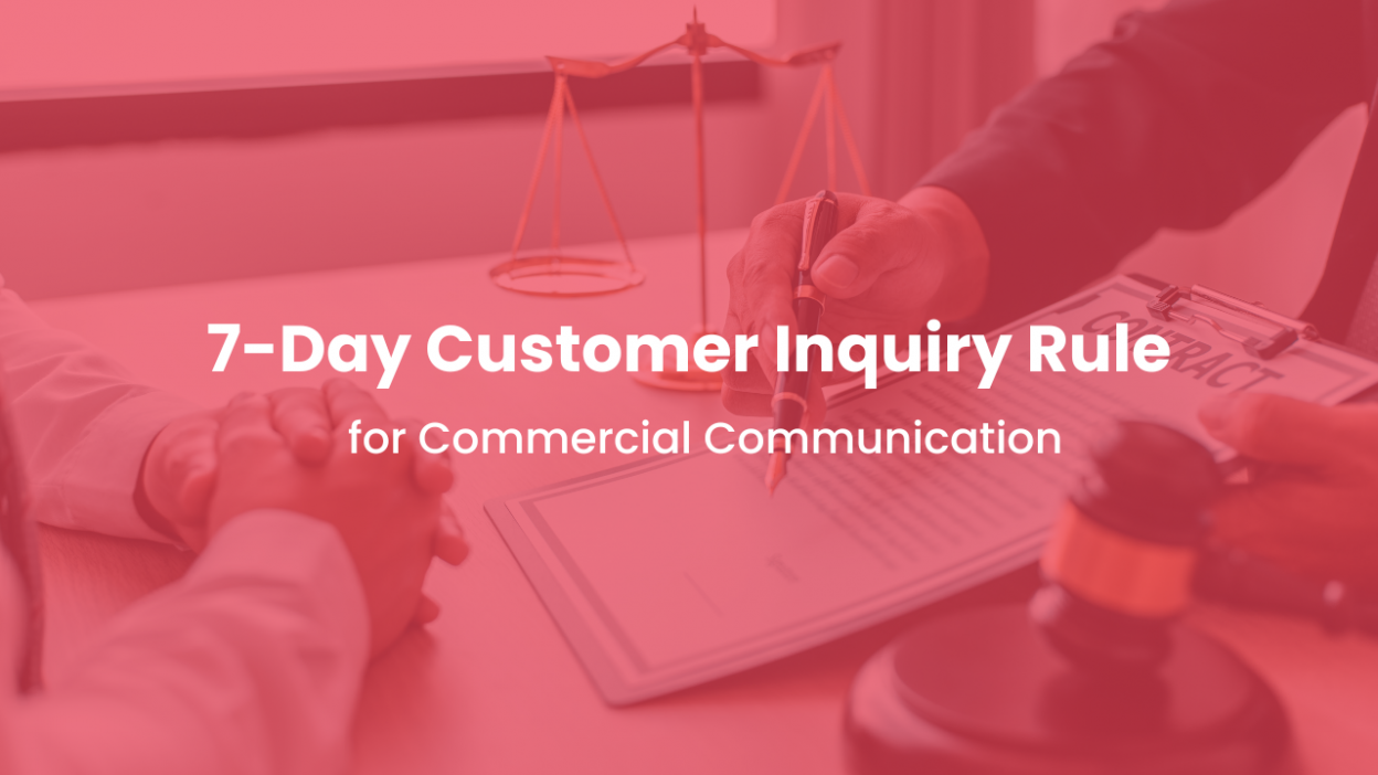 What Is the 7-Day Customer Inquiry Rule for Commercial Communication