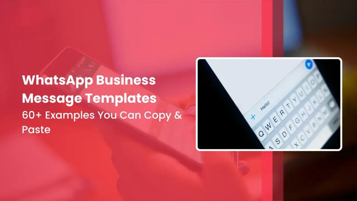 WhatsApp Business Message Templates 50+ Examples You Can Copy & Paste