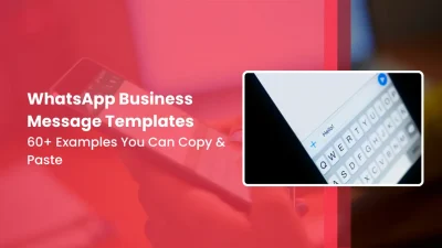WhatsApp Business Message Templates 50+ Examples You Can Copy & Paste