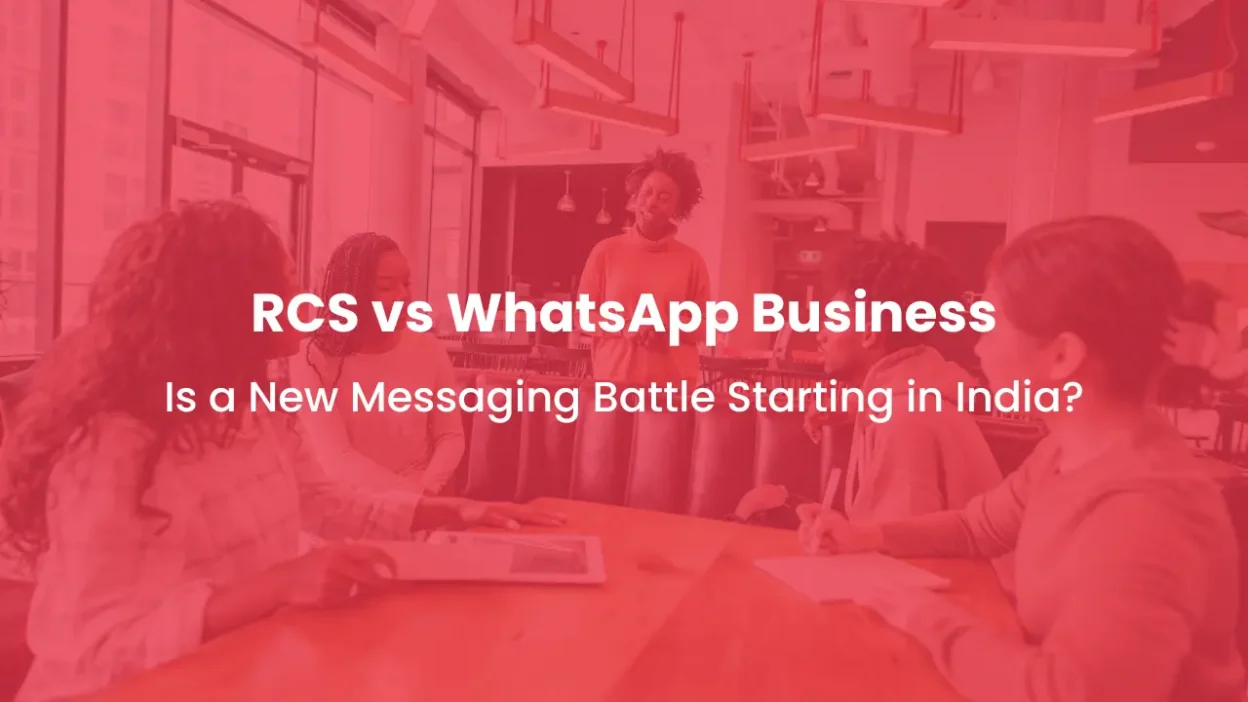 RCS vs WhatsApp Business Is a New Messaging Battle Starting in India