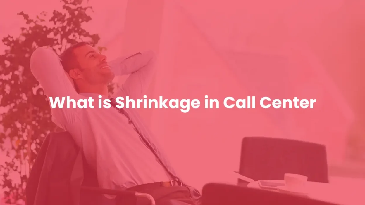 What is Shrinkage in Call Center Formula and Examples